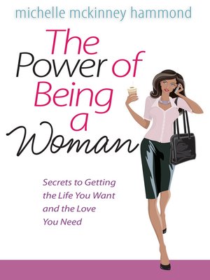 cover image of The Power of Being a Woman
